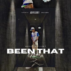 Been That (Explicit)