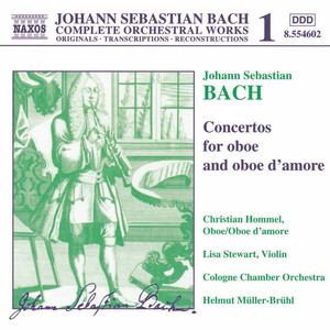 Bach, J.S.: Concertos for Oboe and Oboe D'amore