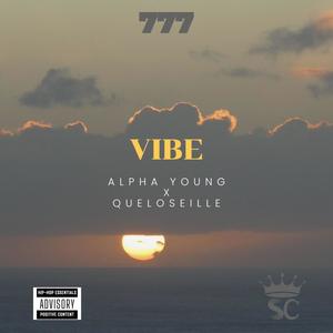 VIBE (feat. Queloseille)