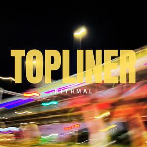 Topliner