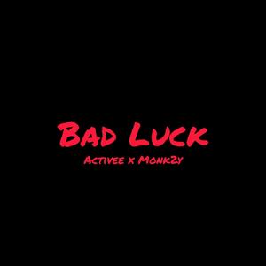 Bad Luck (Explicit)