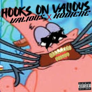 Hooks on Valious (Explicit)