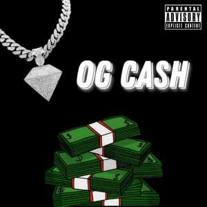 Og Cash (Explicit)