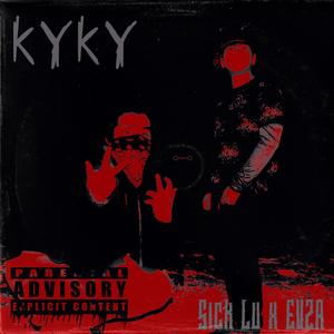 KYKY (feat. EVZA)