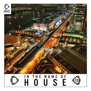 In the Name of House, Vol. 13