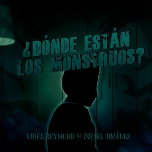 Dónde Están los Monstruos