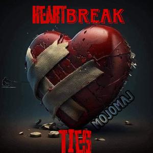 Heartbreak Ties (Explicit)