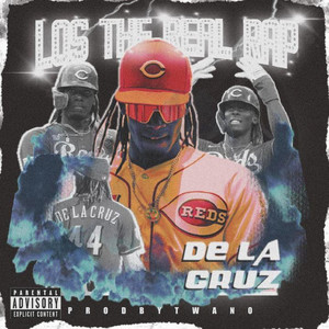 De La Cruz (Explicit)