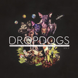 Drop Dogs, Vol. II