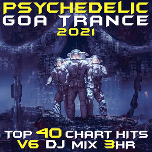Like A Walk In The Park (Psychedelic Goa Trance DJ Mixed)