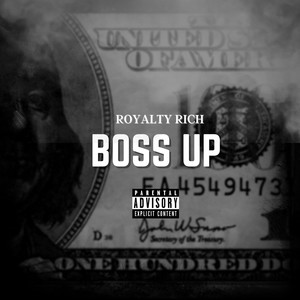 Bo$$ Up (Explicit)