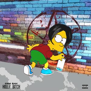 HOLLY ***** (Prod. Infinityrize)