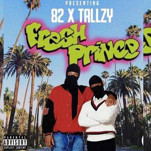Fresh Princes/Rise (Explicit)