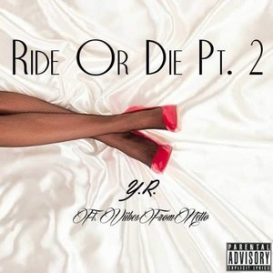 Ride or Die Pt. 2 (Explicit)