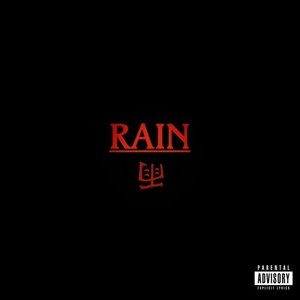 RAIN(feat. Kraftykid) (Explicit)