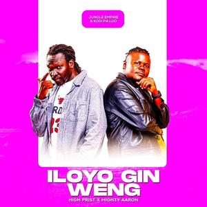 ILoyo Gin Weng (feat. Mighty Aaron)