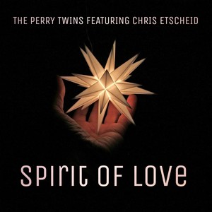 Spirit of Love (feat. Chris Etscheid)