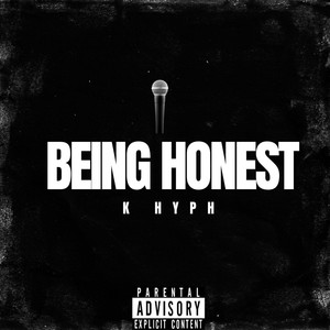 Being Honest (Explicit)