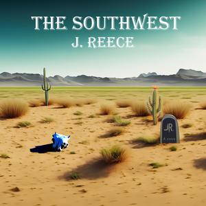 The Southwest (Explicit)