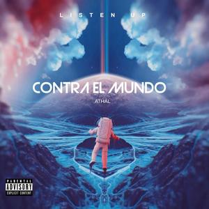Contra El Mundo (Explicit)