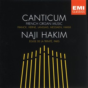 Canticum - French Organ Music