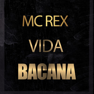 Vida Bacana (Explicit)