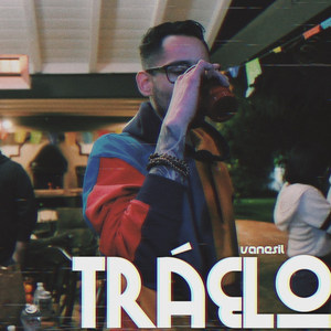 Tráelo (Explicit)