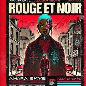 ROUGE ET NOIR (Explicit)