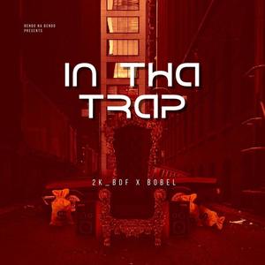 In Tha Trap (feat. Gee Bobel)