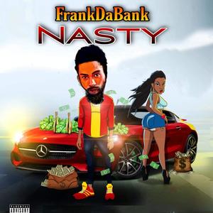 Nasty (Explicit)