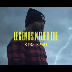 Legends Never Die (Explicit)