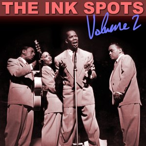 Ink Spots, Vol. 2