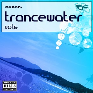 Trancewater, Vol.6