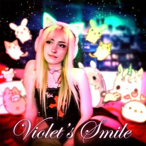 Violet's Smile (feat. Eva Violet) [Explicit]