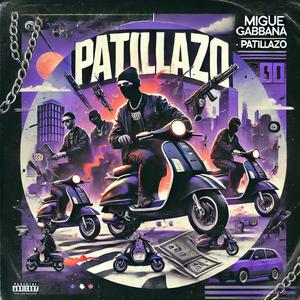 PATILLAZO (Explicit)