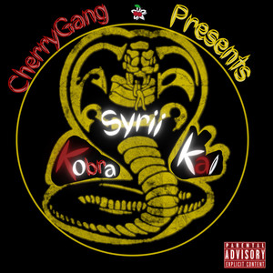 Kobra Kai (Explicit)