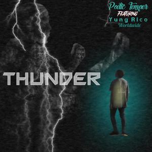 Thunder (feat. Yung Rico Worldwide)