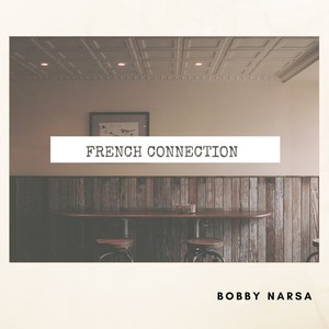 French Connection (Explicit)