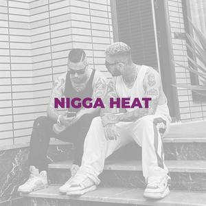 NIGGA HEAT (Explicit)