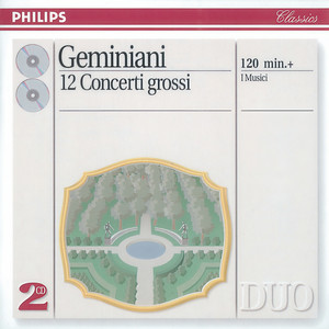 Geminiani - Concerto grosso No. 12 in D minor 