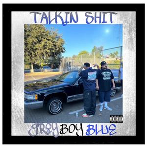 Talkin' **** (Explicit)