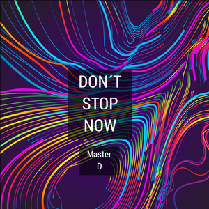 Don't Stop Now