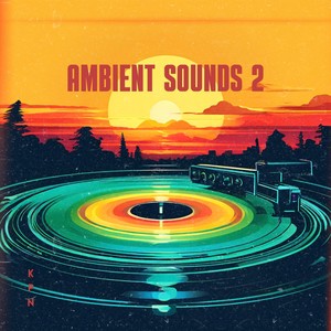 Ambient Sounds 2