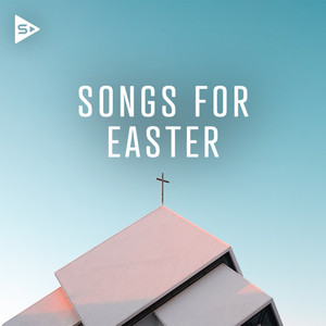 Songs For Easter