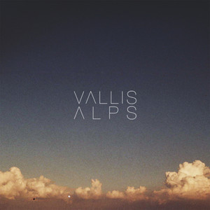 Vallis Alps EP (10 Year Anniversary Remaster)