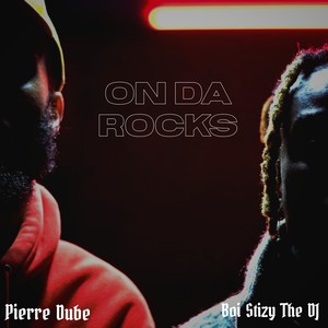 On Da Rocks