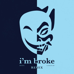 I'm Broke (Remix) [Explicit]