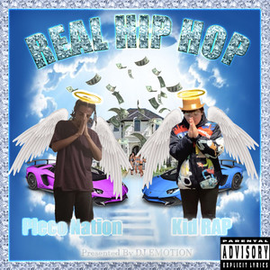 Real Hip Hop (Presented By DJ Emotion) [Explicit]