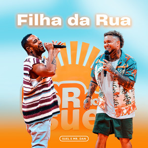 Suel - Filha Da Rua (Ao Vivo)