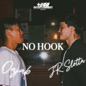 No Hook (feat. OAJAB) [Explicit]